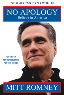 Mitt Romney, No Apology